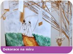 Dekorace na mru
